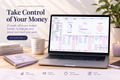 Take Control of Your Money — Monthly Budget Dashboard